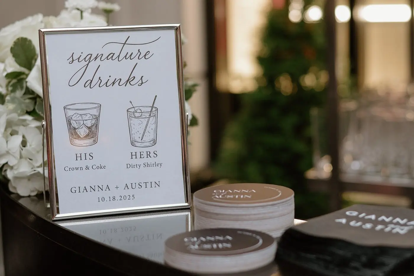 Signature drinks sign for Gianna and Austin at the Waldorf Astoria